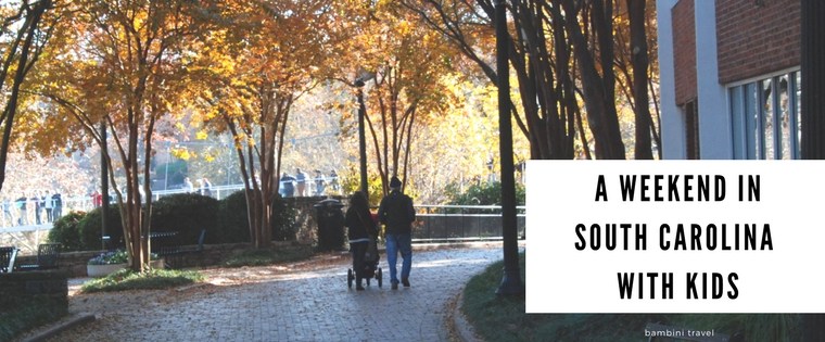 A Weekend in Spartanburg + Greenville SC with Kids