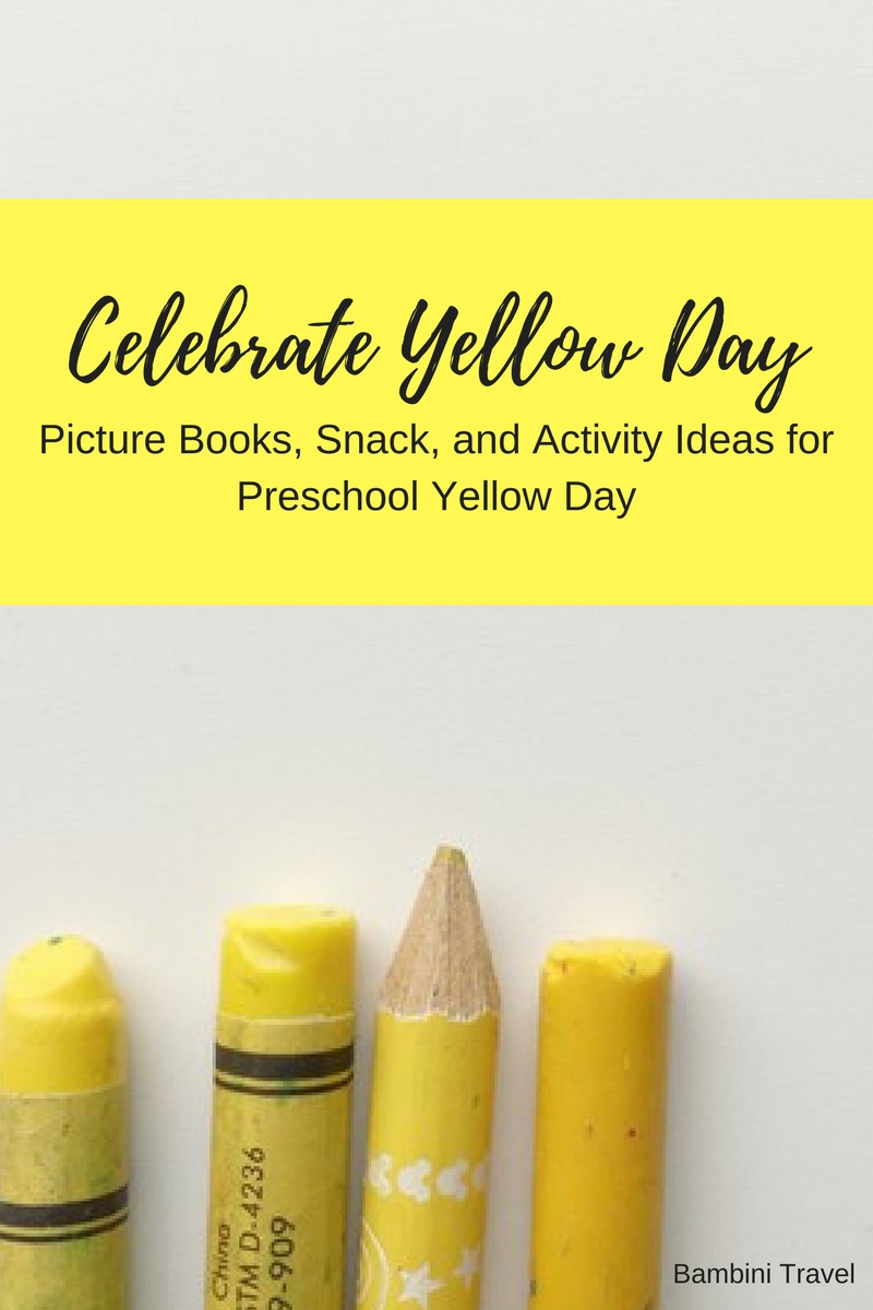 How to Celebrate Preschool Yellow Day with Book recommendations, snack ideas and activities. All yellow themed!