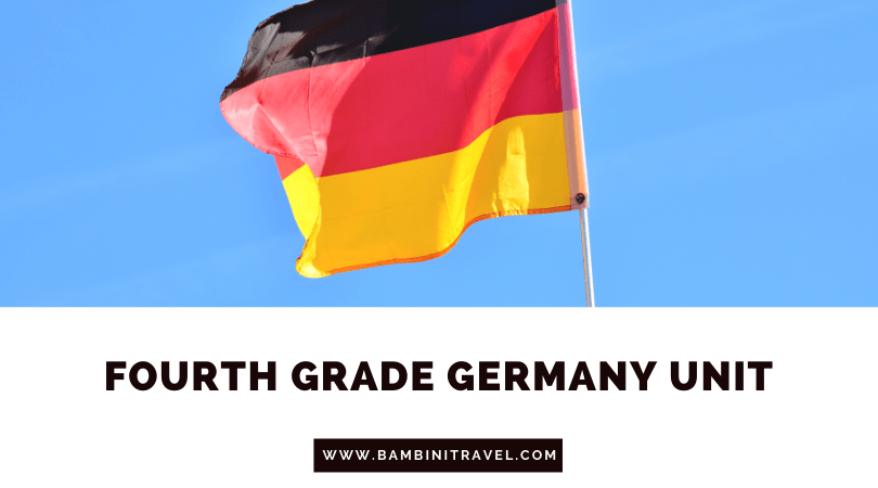 Germany Unit for Fourth Grade