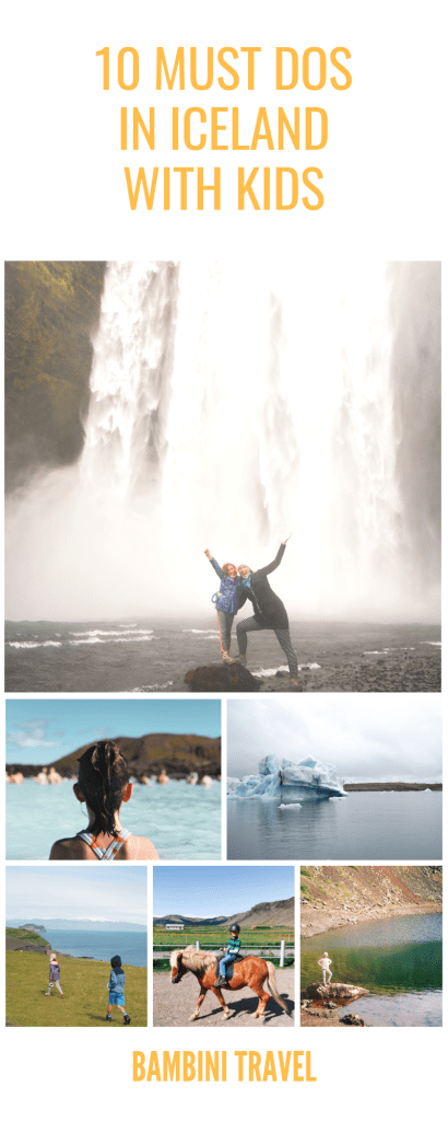 10 Must Dos in Iceland with Kids