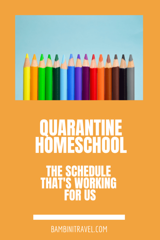 Quarantine Homeschool: The Schedule and Routines that are working for us with third graders right now - Bambini Travel